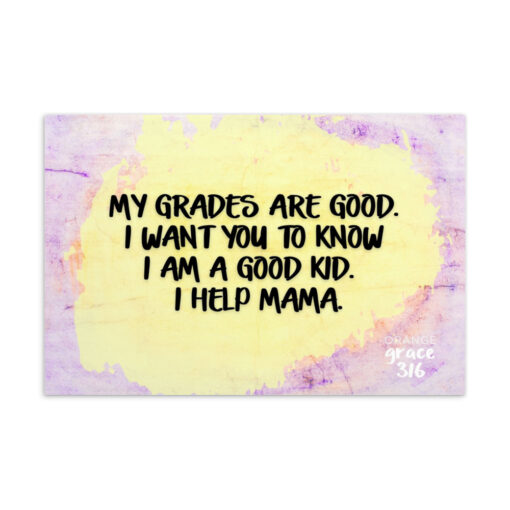 Orange Grace: My Grades Are Good.